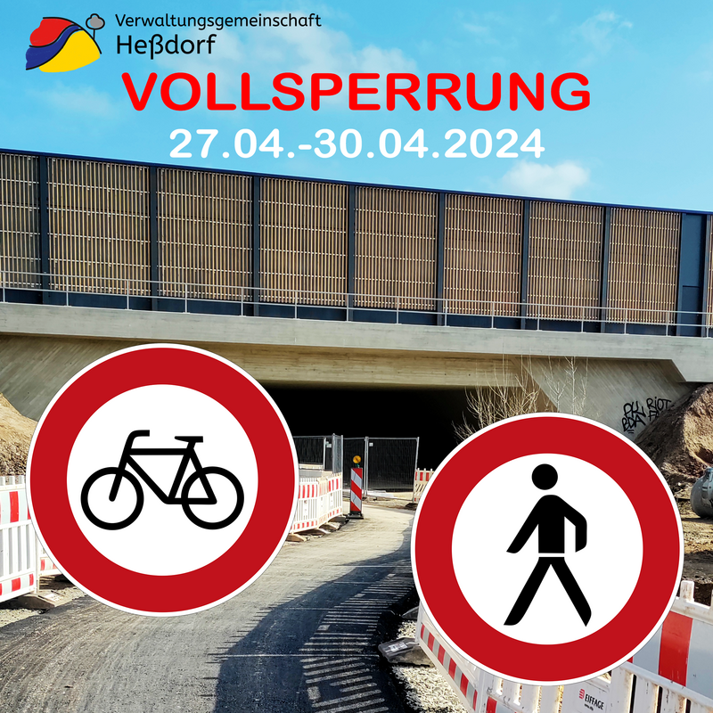 Vollsperrung am Simon-Rabl-Weg in Heßdorf vom 27. - 30.04.2024