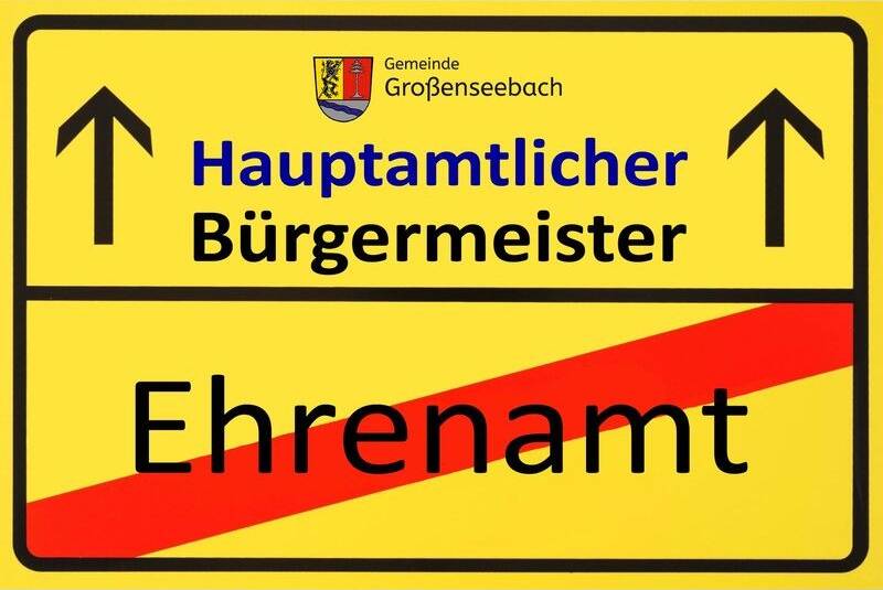 Großenseebachs Bürgermeister - Aus Ehrenamt wird Hauptamt (Ortsschild-Grafik)