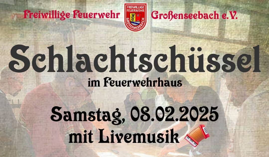 Schlachtschüssel der FFW Großenseebach 08.02.2025 - Plakat