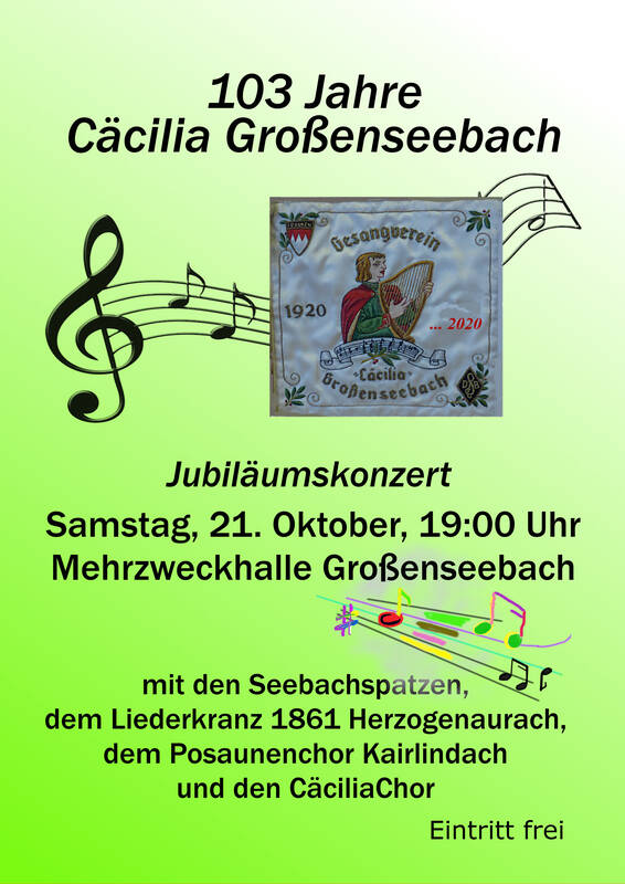 Jubiläumskonzert 103 Jahre Cäcilia-Chor Großenseebach