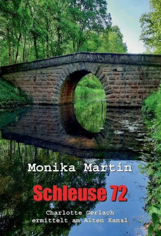 Buch "Schleuse 72" von Monika Martin - Cover